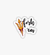Fork 'em Sticker