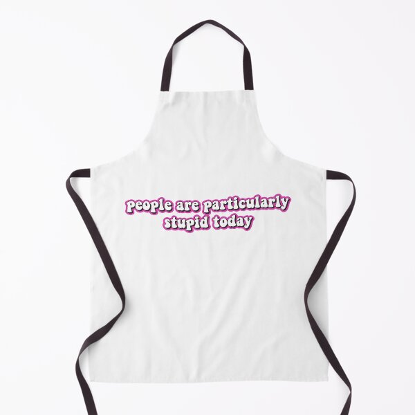 Item preview, people are particularly stupid today designed and sold by AdelDa19.