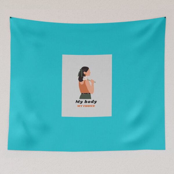 Item preview, My Body My Choice, Pro Choice  designed and sold by ThierryGuillons.