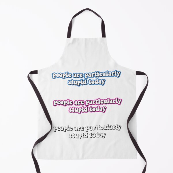 Item preview, people are particularly stupid today pack 3 designed and sold by AdelDa19.