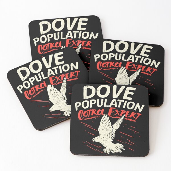 Item preview, Dove Population Control Expert for Dove Hunting designed and sold by AmyShort54.