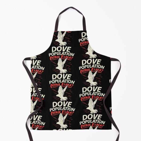 Item preview, Dove Population Control Expert for Dove Hunting designed and sold by AmyShort54.