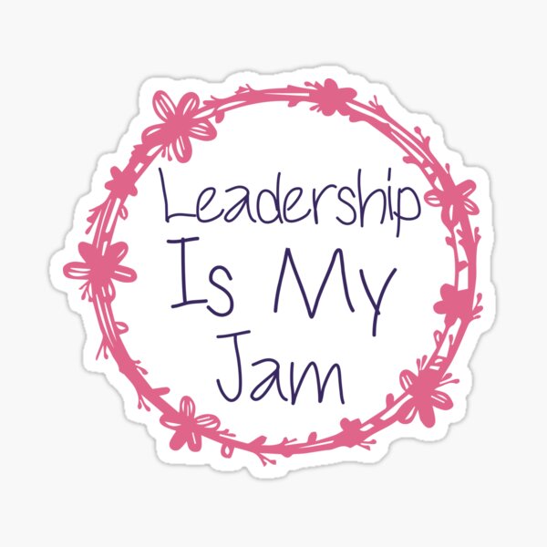 Item preview, Leadership Is My Jam designed and sold by medbdj.