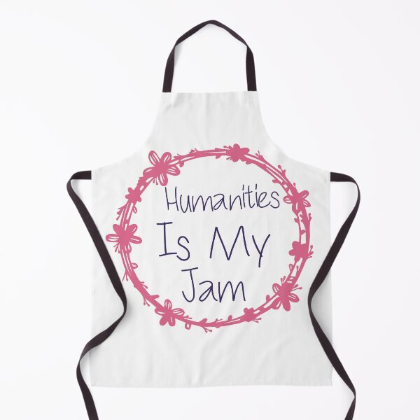 Item preview, Humanities Is My Jam designed and sold by medbdj.
