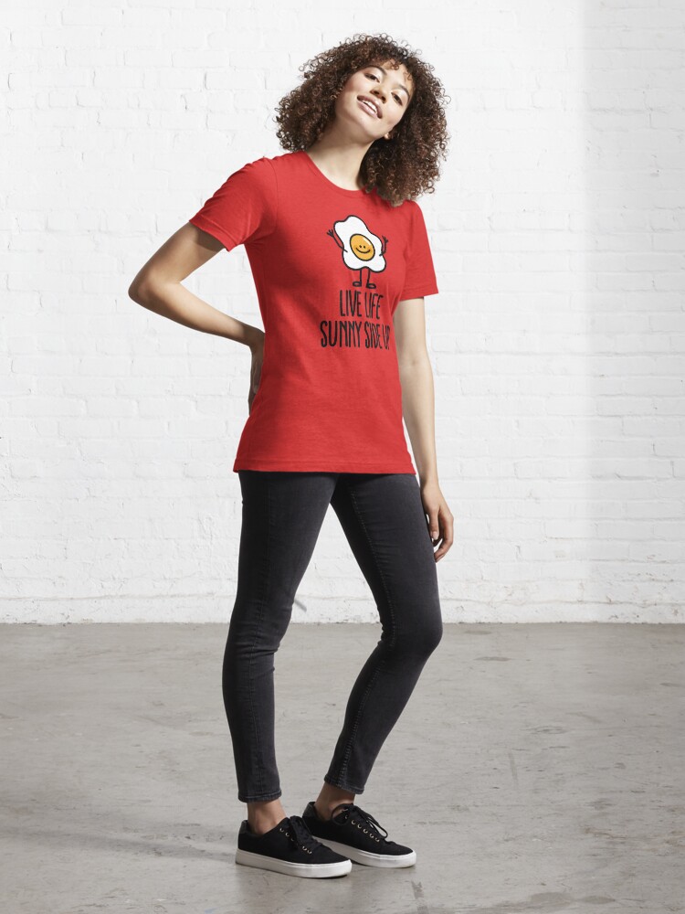 Alternate view of Live life sunny side up Essential T-Shirt