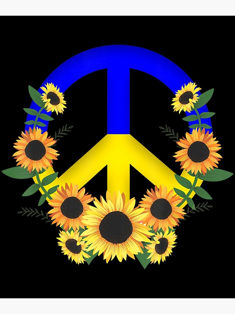 "Make Peace And Sunflowers For Ukraine Praying For Peace" Poster for