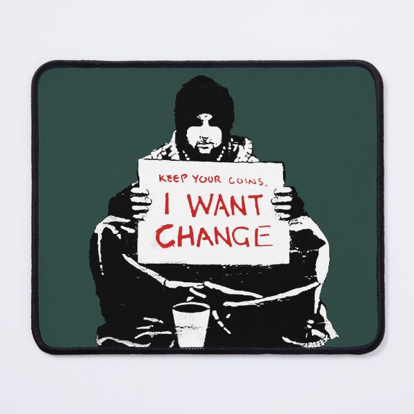Item preview, Keep Your Coins I Want Change designed and sold by WE-ARE-BANKSY.