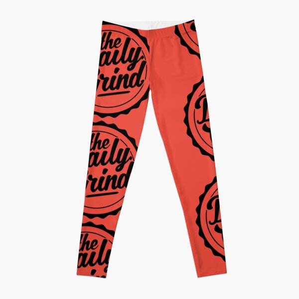 DAILY GRIND LEGGINGS