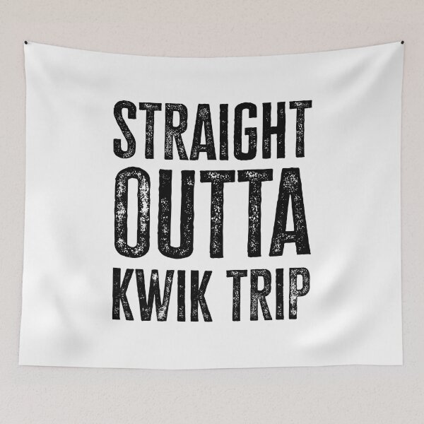 Item preview, Straight Outta Kwik Trip designed and sold by AdelDa19.