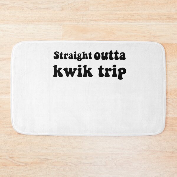 Item preview, Straight Outta Kwik Trip designed and sold by AdelDa19.