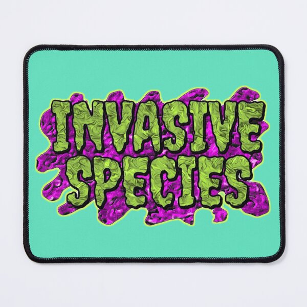 Item preview, INVASIVE SPECIES  designed and sold by paulvolker.