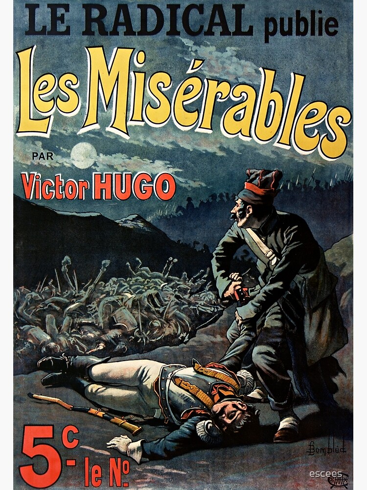 Discover Les Miserables Vintage Poster - Victor Hugo by Louis-Charles Bombled -1897 Premium Matte Vertical Poster