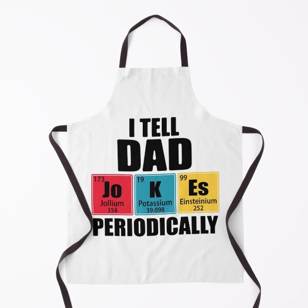 Item preview, I Tell Dad Jokes Periodically Periodic Table Elements designed and sold by TravelScientist.