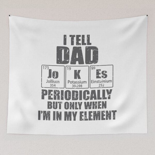 Item preview, I Tell Dad Jokes Periodically Periodic Table Elements designed and sold by TravelScientist.