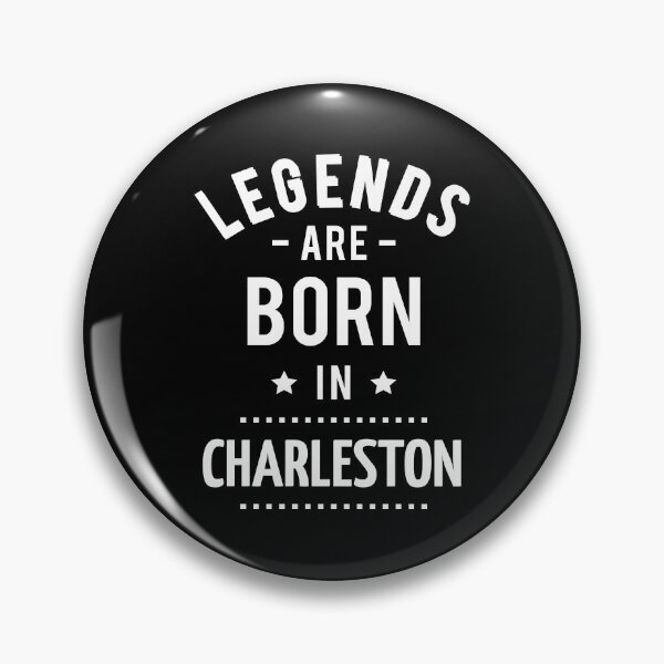 Item preview, Legends Are Born In Charleston designed and sold by ProjectX23.