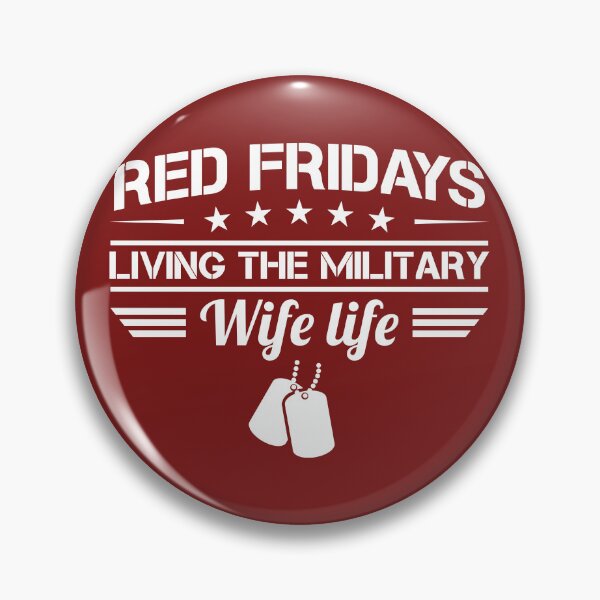 Item preview, Red Fridays Military Wife Life designed and sold by jaygo.