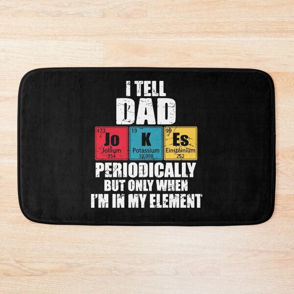 Item preview, I Tell Dad Jokes Periodically Periodic Table Elements designed and sold by TravelScientist.
