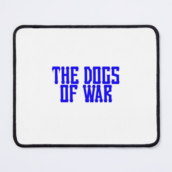 Item preview, Dogs of war designed and sold by Truefans.