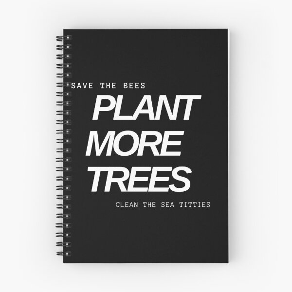 Item preview, save the bees plant more trees clean the sea titties designed and sold by Kawtareel.