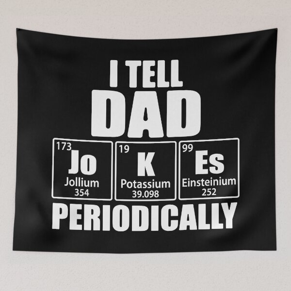Item preview, I Tell Dad Jokes Periodically Periodic Table Elements designed and sold by TravelScientist.