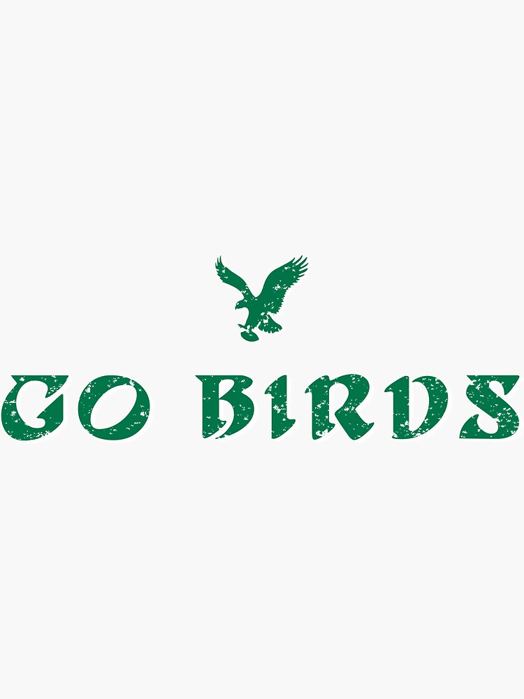 Go Birds Philadelphia Sticker for Sale by corbrand