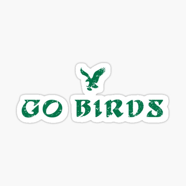 Go BIRDS! Sticker for Sale by Zach Patterson