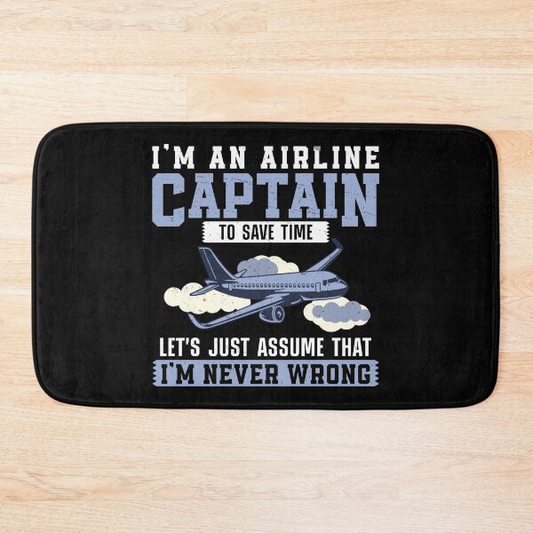 Item preview, To Save Time Let's Just Assume Funny Airline Capatin Aviator designed and sold by StrongShirts.
