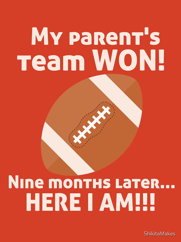 My Parent's Baseball Team Won Now Here I Am! Birth Announcement Kids T- Shirt for Sale by ShikitaMakes