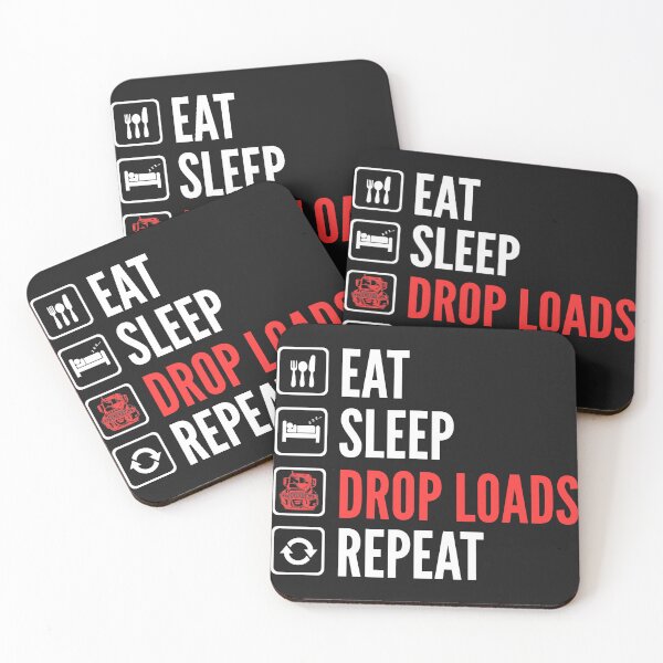 Item preview, Eat Sleep Drop Loads Repeat Trucker designed and sold by SentaSchmitt.