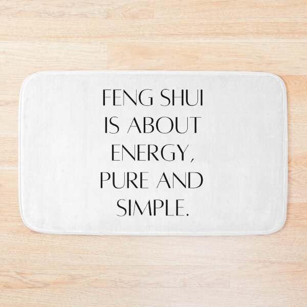 Item preview, Feng Shui Energy, Pure and Simple - FengShui Quote designed and sold by FengShuiLounge.