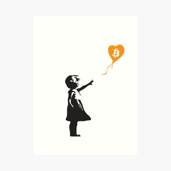 Bitcoin-Ballon-Mädchen - Banksy liebt Bitcoin-Reihe (das ORIGINAL-Design) Kunstdruck