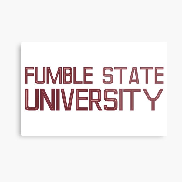 Fumble State University Metal Print
