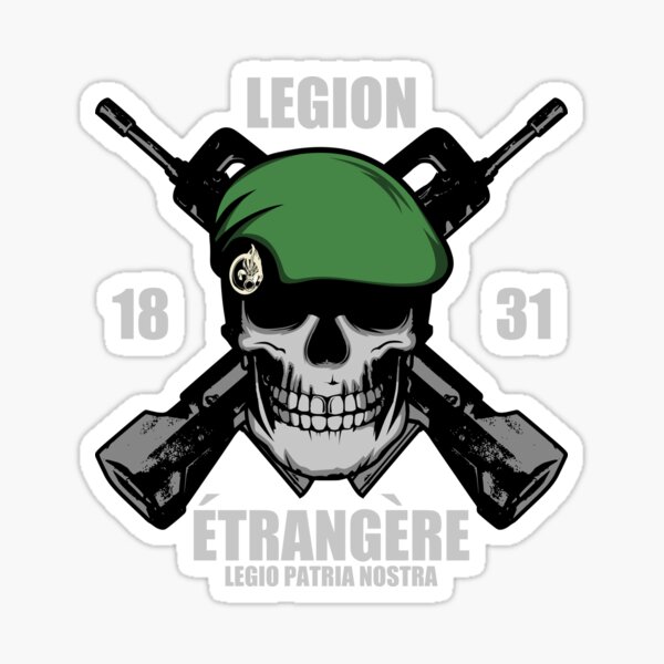 Legion Etrangere Foreign Legion - Legion Etrangere Foreign Legion - Sticker