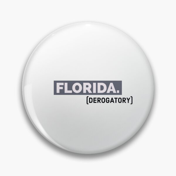 Item preview, Florida (derogatory) designed and sold by bewareofpossum.