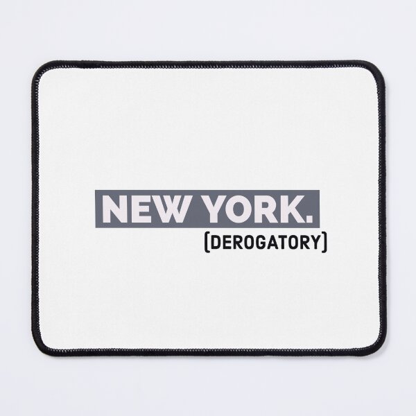 Item preview, New York (derogatory) designed and sold by bewareofpossum.