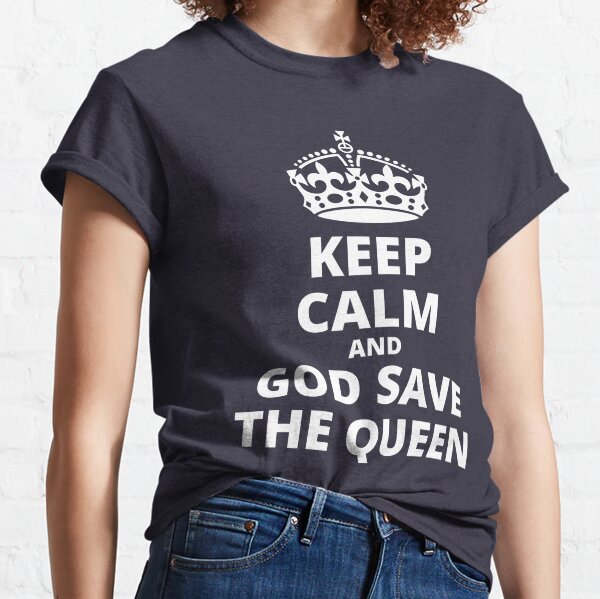 Queen's Platinum Jubilee, 1952-2022, Keep Calm and God Save the Queen Classic T-Shirt