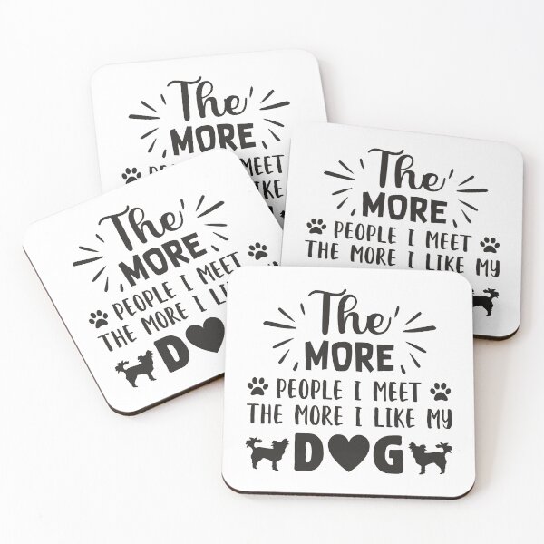 Item preview, The more people I meet the more I like my dog designed and sold by NORTHERNDAYS.