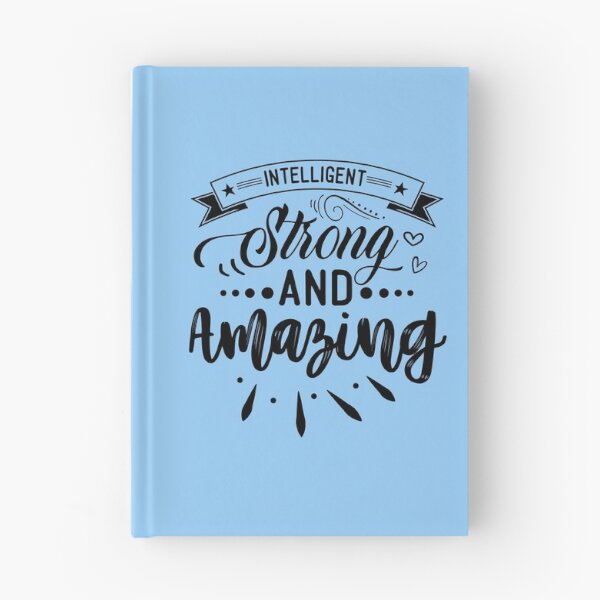 Item preview, Intelligent Strong and Amazing - Saying Design designed and sold by velisani.