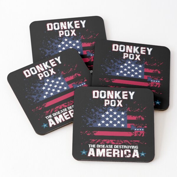 Item preview, Donkey Pox The Disease Destroying America designed and sold by dngr shop.