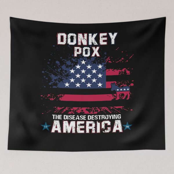 Item preview, Donkey Pox The Disease Destroying America designed and sold by dngr shop.