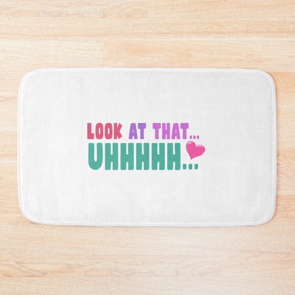 Item preview, Look at That Uhhhhhhh Love designed and sold by PodiShawna.