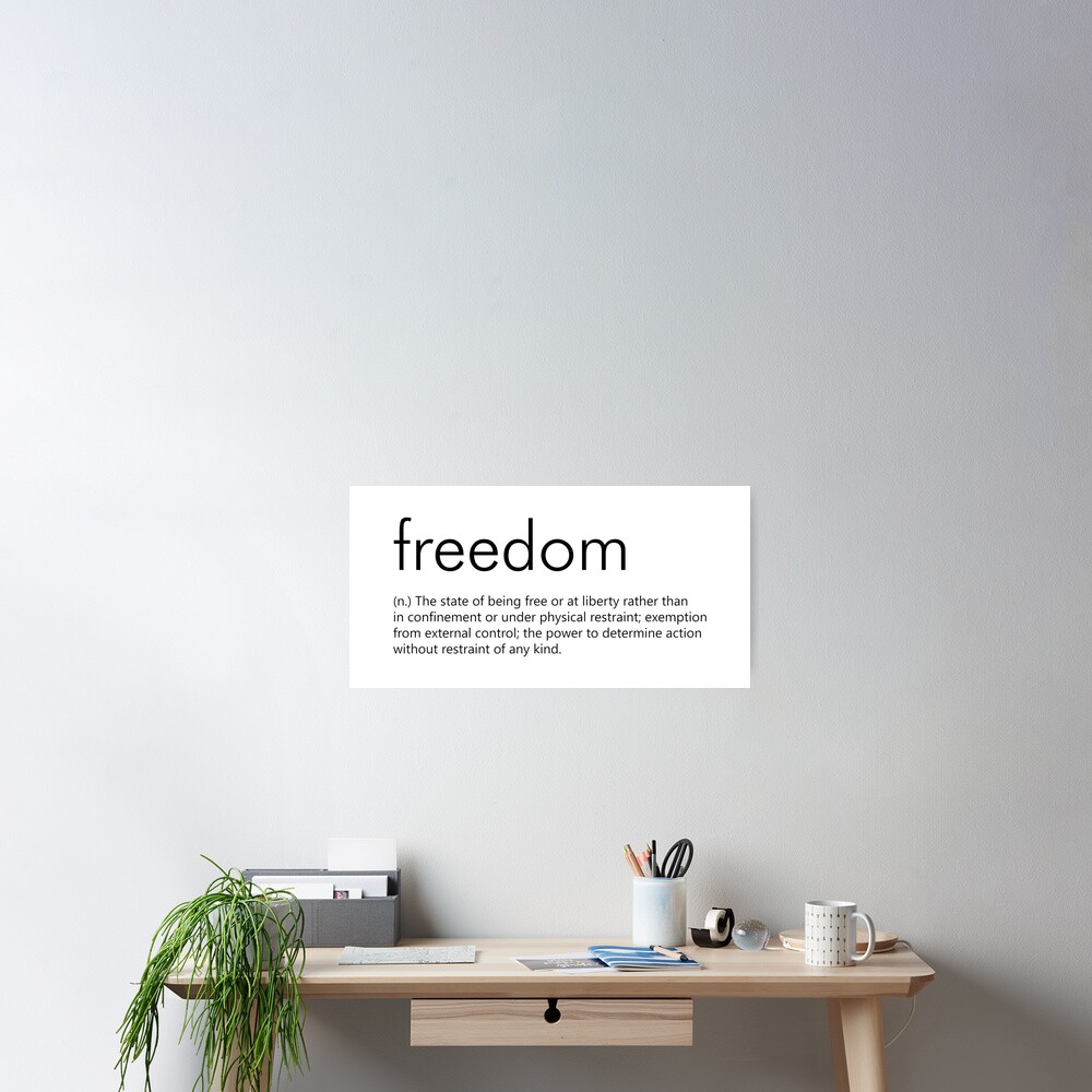 freedom-definition-dictionary-definition-of-the-word-freedom-poster