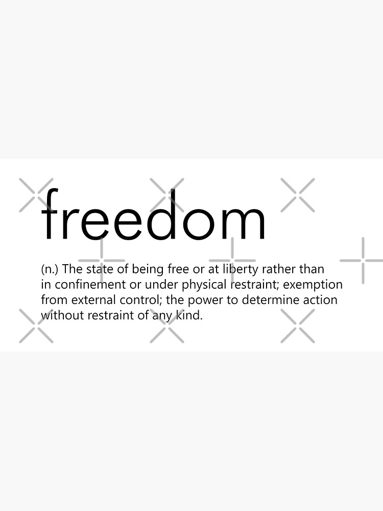 "Freedom (Definition) Dictionary Definition of The Word Freedom" Poster