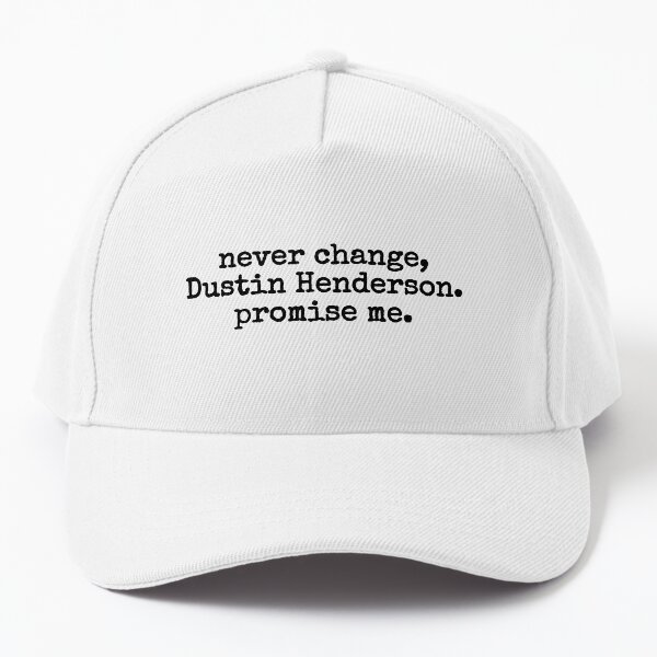 Item preview, never change, Dustin Henderson designed and sold by fandomarket.