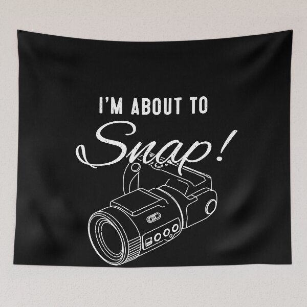 Item preview, I'm About to Snap! Photographer designed and sold by TobyLewis1592.