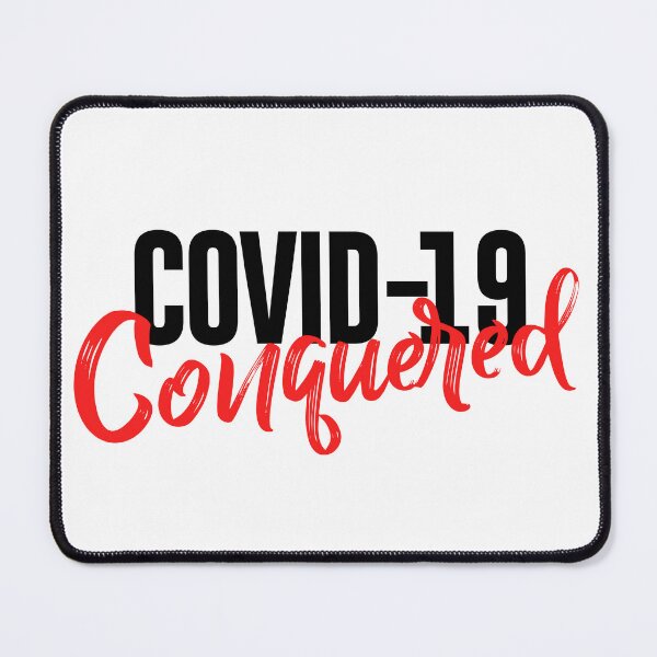 Item preview, COVID-19 CONQUERED designed and sold by phassystore.