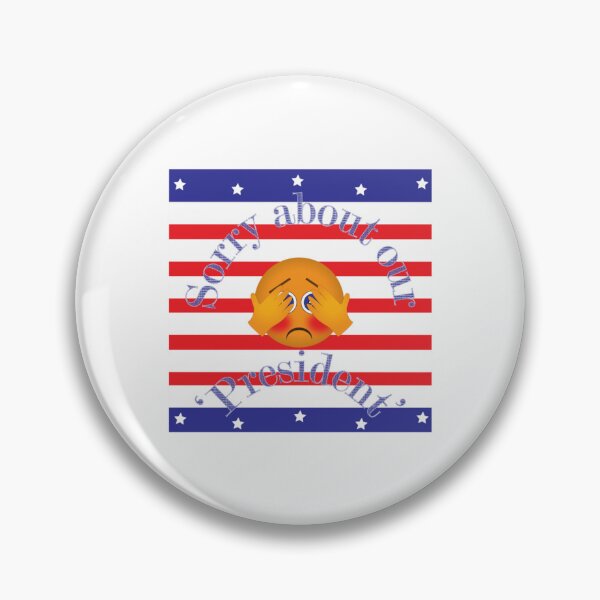 Item preview, Sorry about our President text on US colours   designed and sold by veroniaclothing.