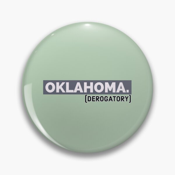 Artikelvorschau, Oklahoma (abwertend) entworfen und verkauft von bewareofpossum.