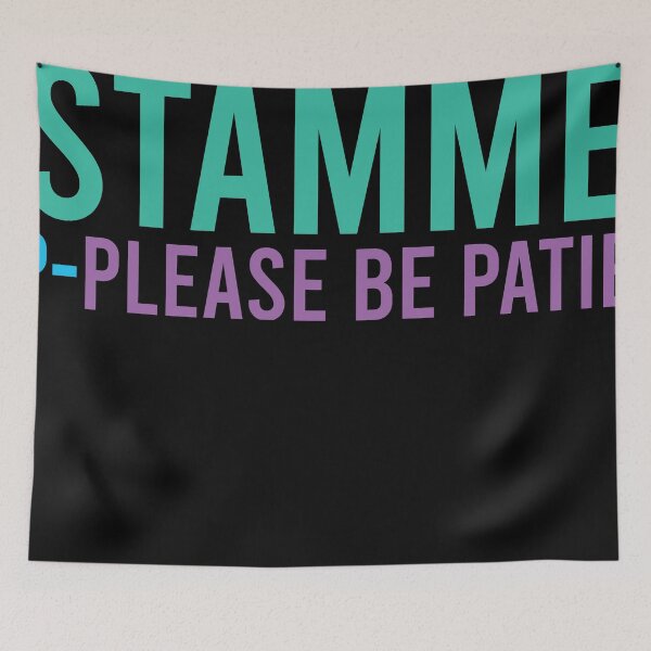 Item preview, I stammer- please be patient designed and sold by S-L-B-Designs.