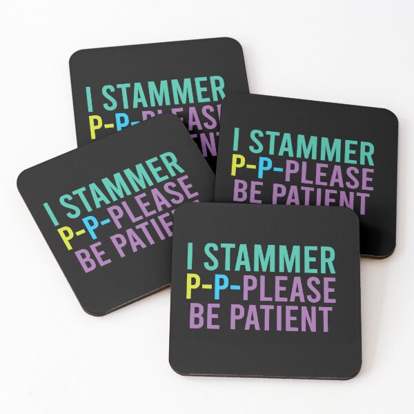Item preview, I stammer- please be patient designed and sold by S-L-B-Designs.